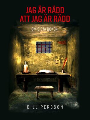 cover image of Jag är rädd att jag är rädd